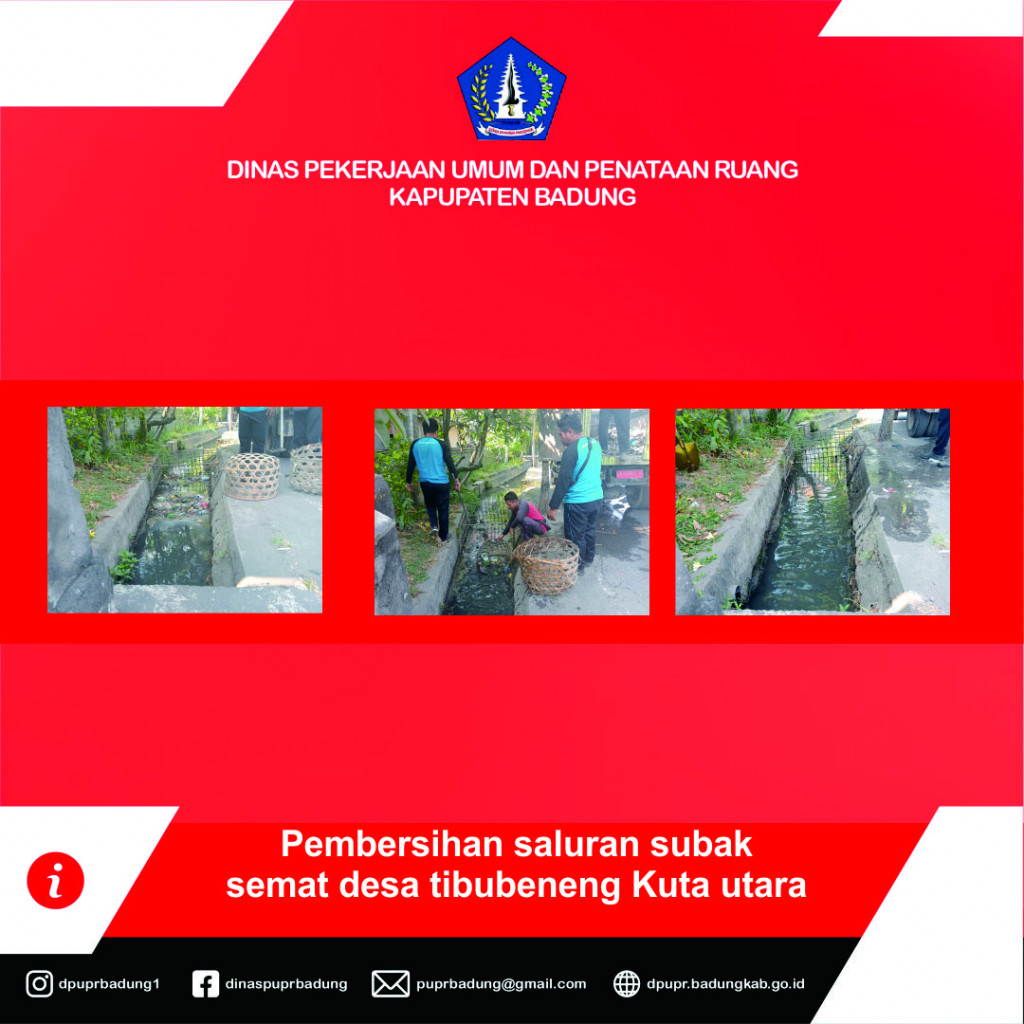 Pembersihan saluran subak semat desa tibubeneng Kecamatan Kuta utara